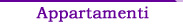 Appartamenti